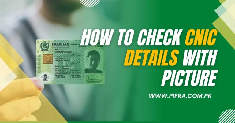 How To Check CNIC Details With Picture online In Pakistan 2024