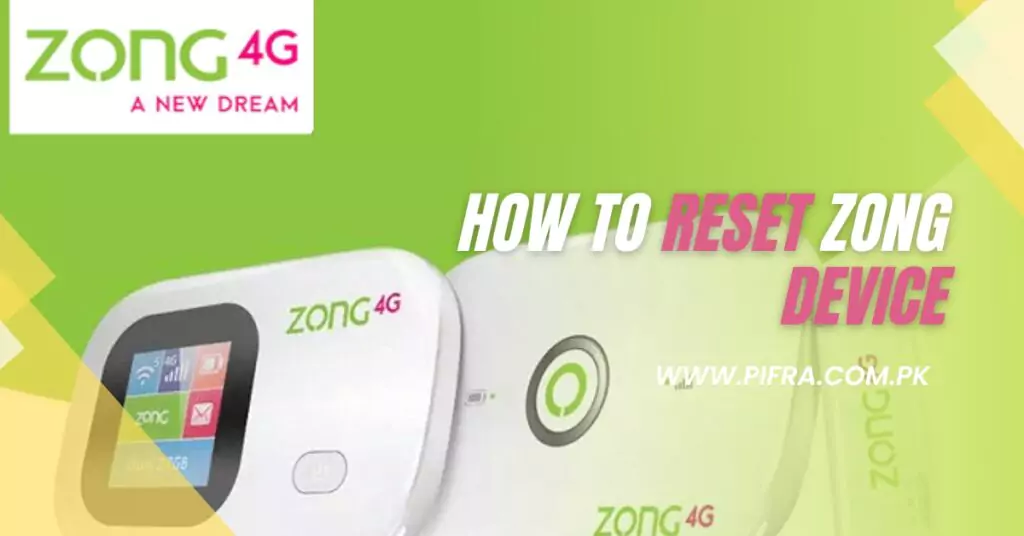 How To Reset Zong Device