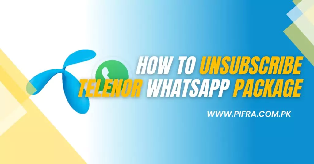 How To Unsubscribe Telenor Whatsapp Package