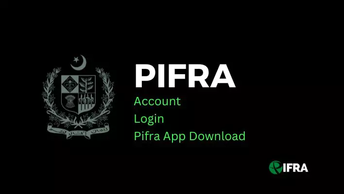 PIFRA Account Create, login, Account Check and PIFRA App Download